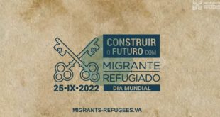 108º Dia Mundial do Migrantes e do Refugiado
